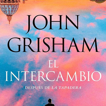 INTERCAMBIO, EL | JOHN GRISHAM