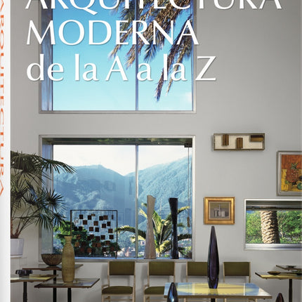 ARQUITECTURA DE LA A A LA Z | VARIOS