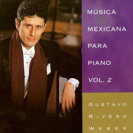 MUSICA MEXICANA PARA PIANO VOL. II | RIVERO, AUTORES VARIOS