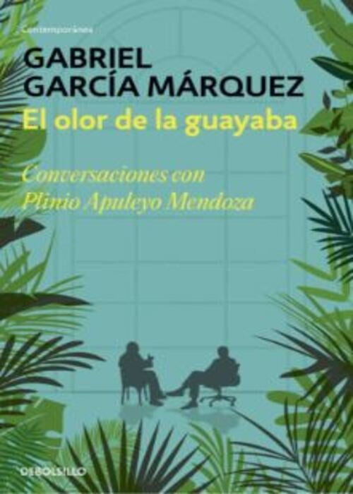 EL OLOR DE LA GUAYABA | GABRIEL GARCIA MARQUEZ