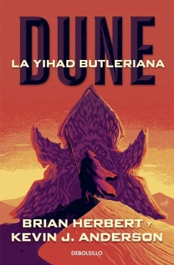 DUNE LA YIHAD BUTLERIANA | BRIAN HERBERT