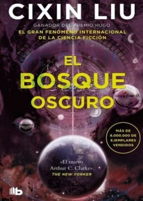 BOSQUE OSCURO, EL | CIXIN LIU