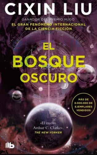 BOSQUE OSCURO, EL | CIXIN LIU