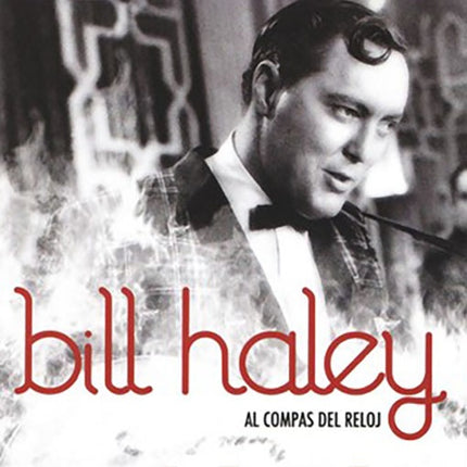 AL COMPAS DEL RELOJ | BILL HALEY