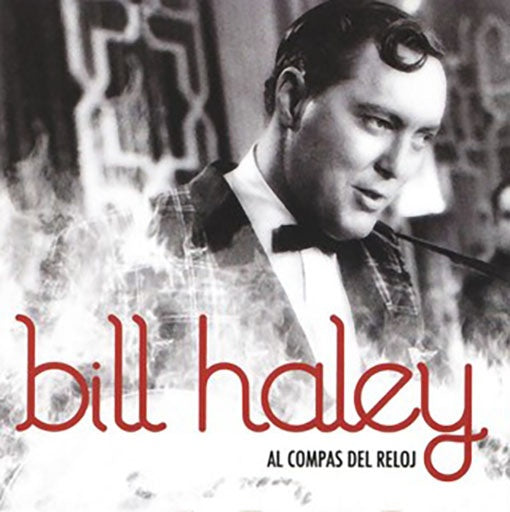 AL COMPAS DEL RELOJ | BILL HALEY