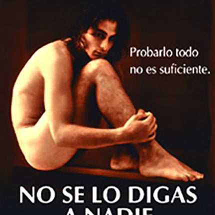 NO SE LO DIGAS A NADIE | J. LOMBARDI, MAGILL y otros