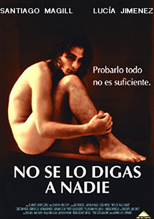 NO SE LO DIGAS A NADIE | J. LOMBARDI, MAGILL y otros
