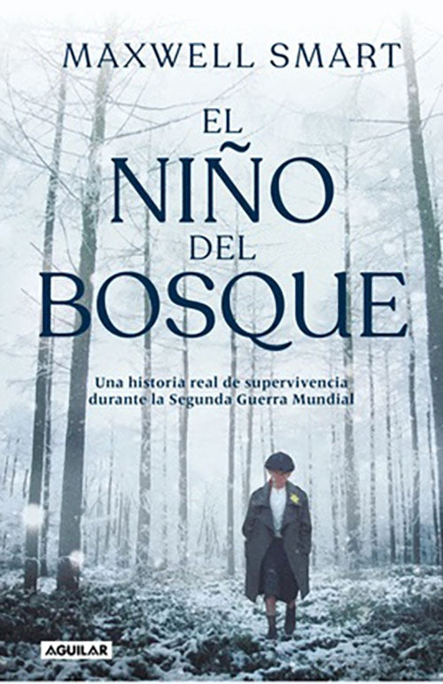 NIÑO DEL BOSQUE, EL | MAXWELL SMART