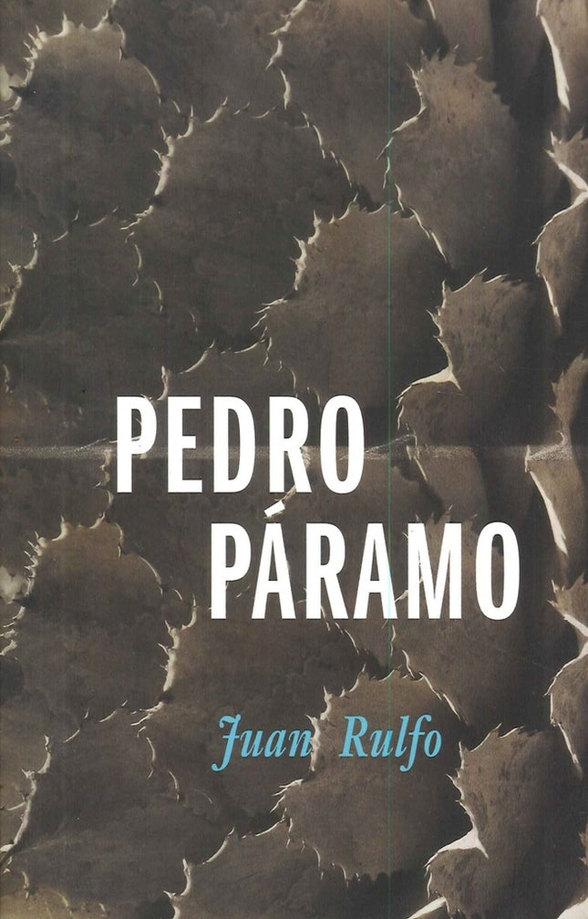 PEDRO PARAMO | JUAN RULFO