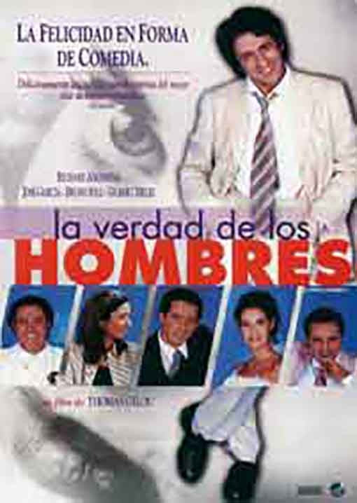 LA VERDAD DE LOS HOMBRES | GILOU, ANCONINA y otros