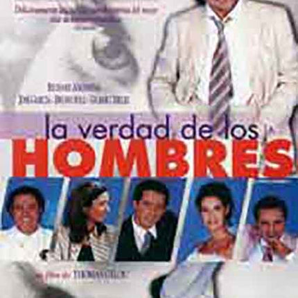 LA VERDAD DE LOS HOMBRES | GILOU, ANCONINA y otros