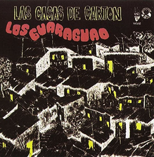 LAS CASAS DE CARTON | LOS GUARAGUAO
