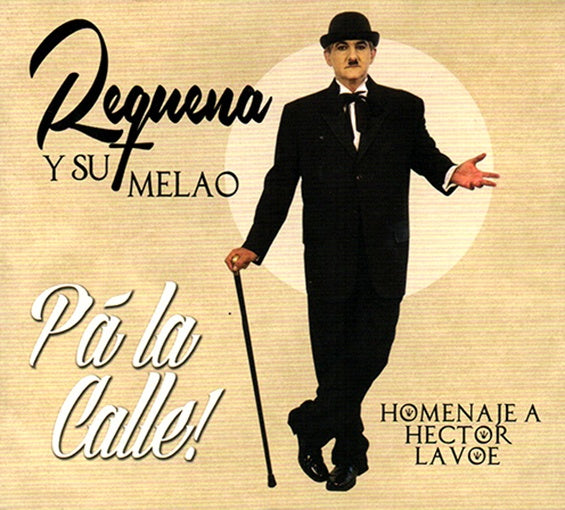 PA LA CALLE | REQUENA Y SU MELAO
