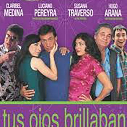 TUS OJOS BRILLABAN | FISCHBEIN, GIANOLA y otros