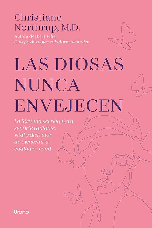 DIOSAS NUNCA ENVEJECEN, LAS | CHRISTIANE NORTHRUP