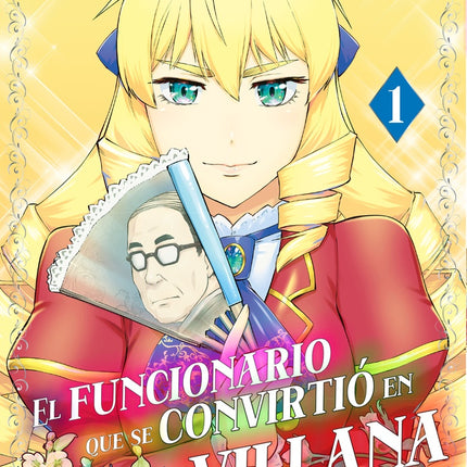 FUNCIONARIO QUE SE CONVIRTIO EN VILLANA 1, EL | MICHIRO UEYAMA