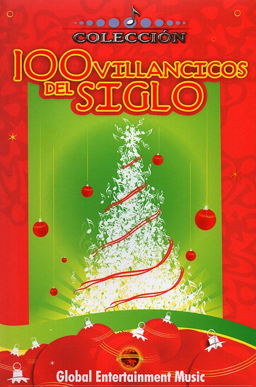 100 VILLANCICOS DEL SIGLO | AUTORES VARIOS