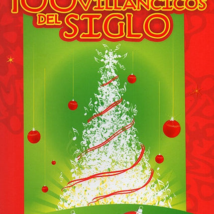 100 VILLANCICOS DEL SIGLO | VARIOS