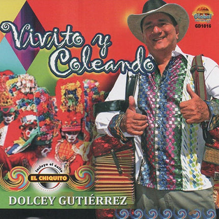 VIVITO Y COLEANDO | DOLCEY GUTIERREZ