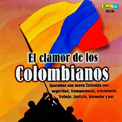 EL CLAMOR DE LOS COLOMBIANOS | AUTORES VARIOS