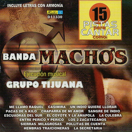 15 PISTAS PARA CANTAR COMO LA BANDA LOS | GRUPO TIJUANA