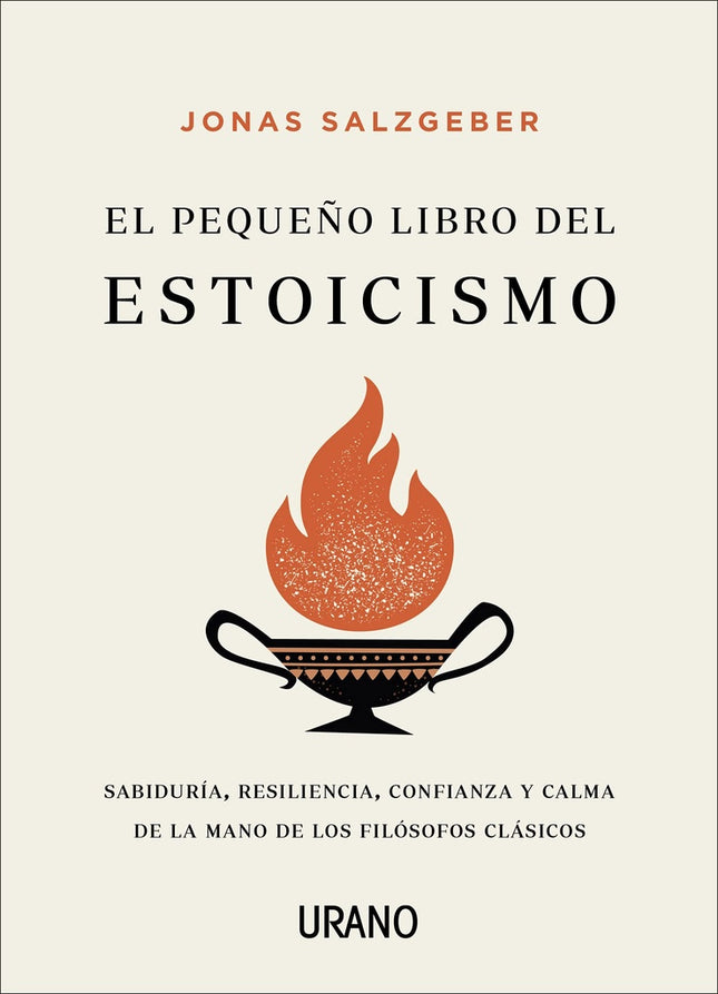 EL PEQUEÑO LIBRO DEL ESTOICISMO | JONAS SALZGEBER