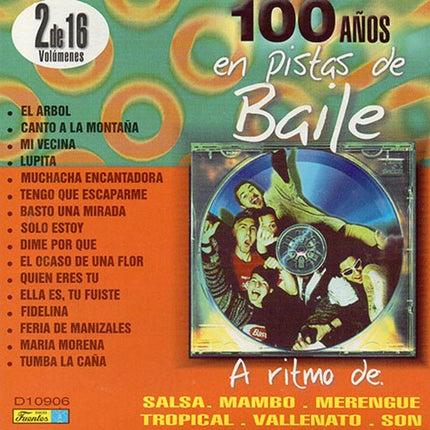 100 AÑOS EN PISTAS DE BAILE | ARTISTAS VARIOS