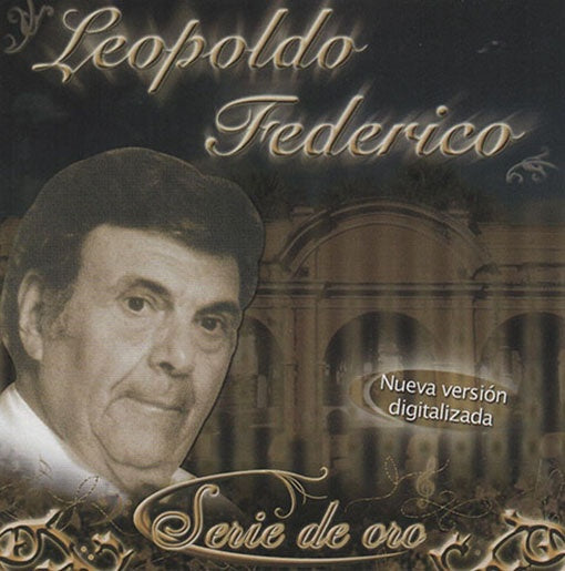 SERIE DE ORO LEOPOLDO FEDERICO | LEOPOLDO FEDERICO