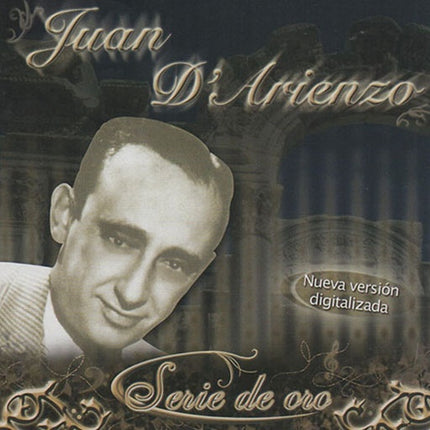 SERIE DE ORO JUAN DI'ARIENZO | JUAN D ARIENZO