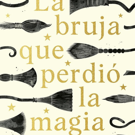 LA BRUJA QUE PERDIO LA MAGIA | SONIA RICO