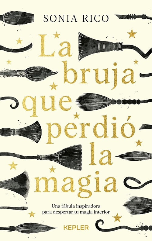 LA BRUJA QUE PERDIO LA MAGIA | SONIA RICO