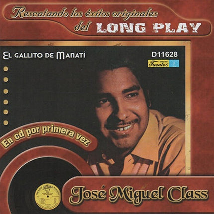 EL GALLITO DE MANATI | JOSE MIGUEL CLASS