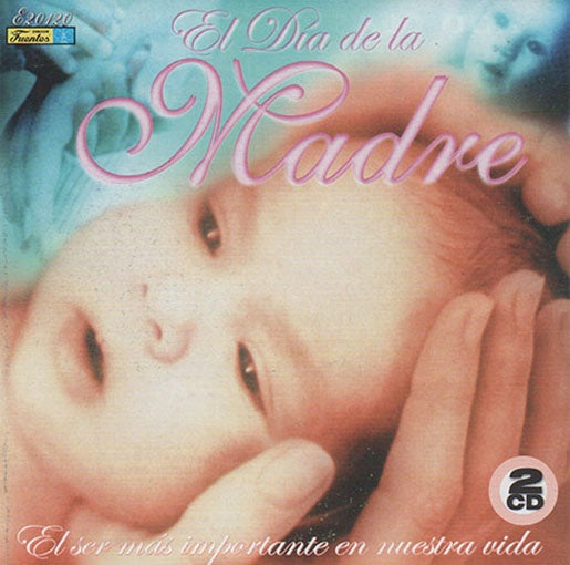 EL DIA DE LA MADRE | AUTORES VARIOS