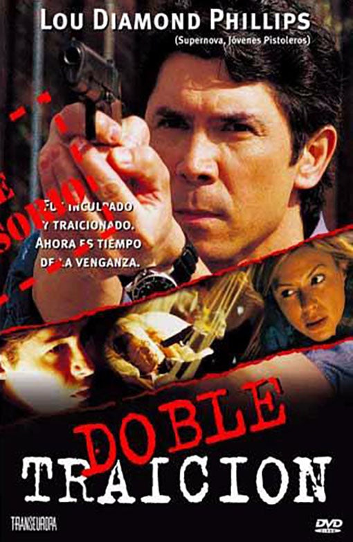 DOBLE TRAICION | LOU DIAMONDS PHILLIPS