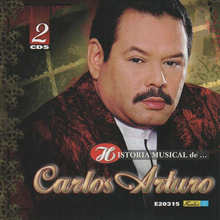 HISTORIA MUSICAL DE... | CARLOS ARTURO