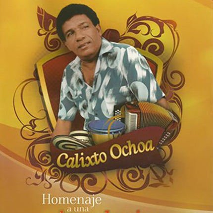 COLECCION 100 EXITOS DEL SIGLO CALIXTO OCHOA | CALIXTO OCHOA