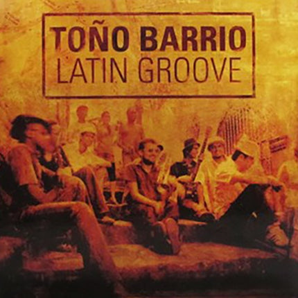 LATIN GROOVE | TOÑO BARRIO