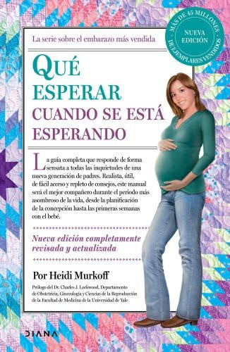 QUE ESPERAR CUANDO SE ESTA ESPERANDO | HEIDI MURKOFF