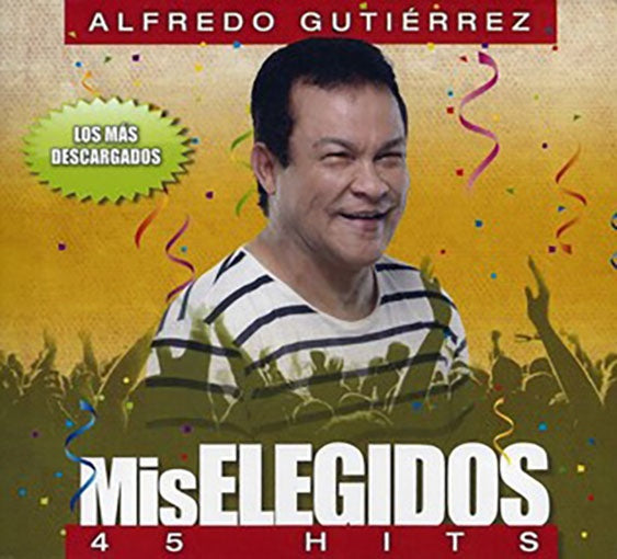 MIS ELEGIDOS | ALFREDO GUTIERREZ