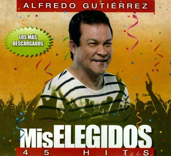 MIS ELEGIDOS | ALFREDO GUTIERREZ