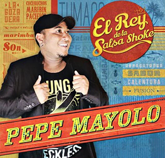 EL REY DE LA SALSA SHOKE | PEPE MAYOLO