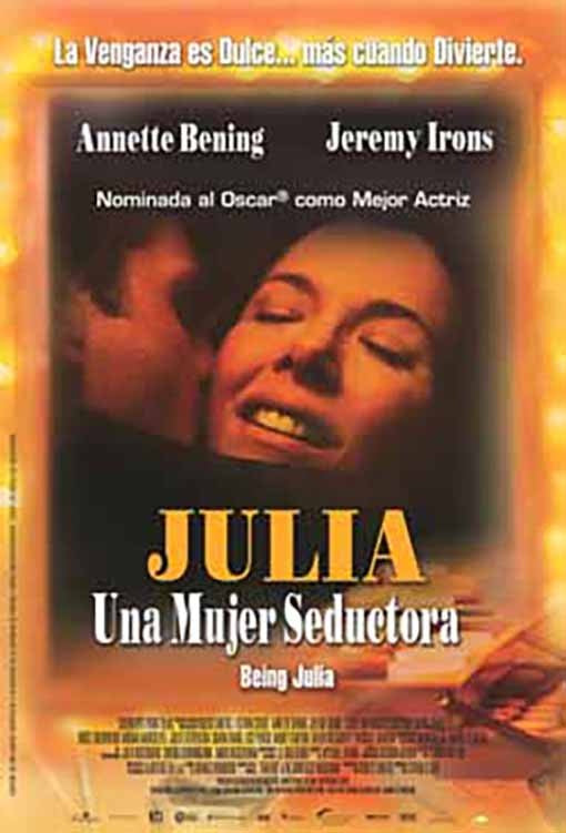 JULIA UNA MUJER SEDUCTORA | SZABO, BENING y otros