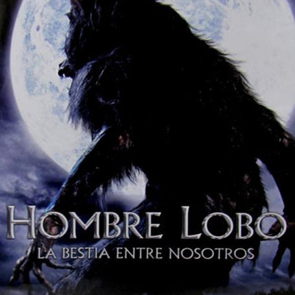HOMBRE LOBO LA BESTIA ENTRE NOSOTROS | ED QUINN STEPHEN REA STEVEN BAUER