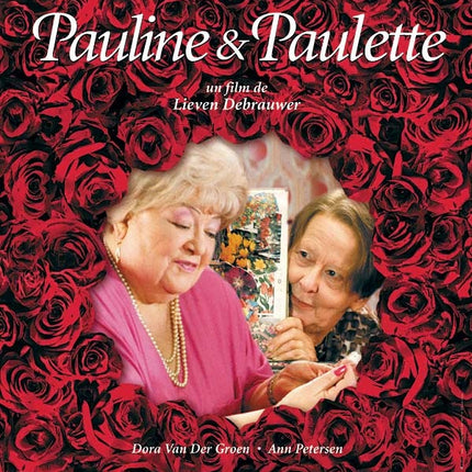 PAULINE Y PAULETTE | DEBRAUWER, VAN DER GROEN y otros