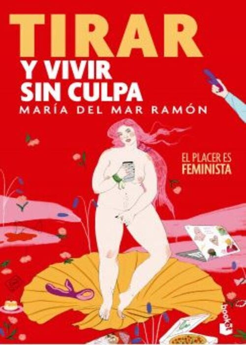 TIRAR Y VIVIR SIN CULPA | MARIA DEL MAR RAMON