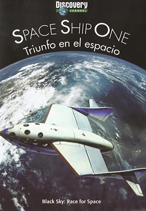 SPACE SHIP ONE TRIUNFO EN EL ESPACIO