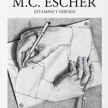 M.C. ESCHER. ESTAMPAS Y DIBUJOS | AUTORES VARIOS
