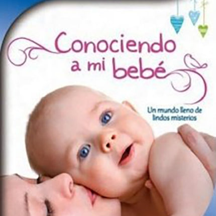 CONOCIENDO A MI BEBE | DISCOVERY CHANNEL