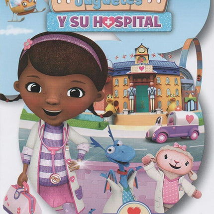 DOCTORA JUGUETES Y SU HOSPITAL | ANIMADOS, AUTORES VARIOS