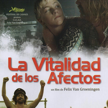LA VITALIDAD DE LOS AFECTOS | VARIOS, VAN GROENINGEN
